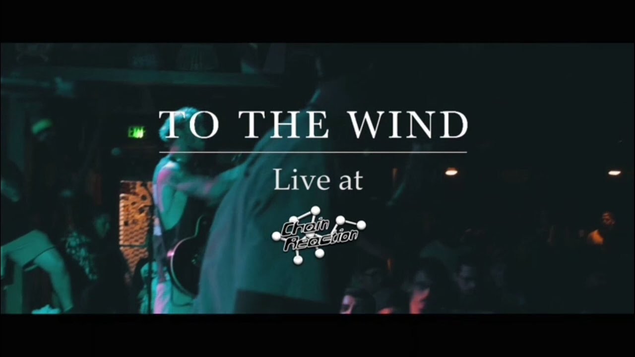 To The Wind - FULL SET {HD} 7/20/16 (Live @ Chain Reaction)