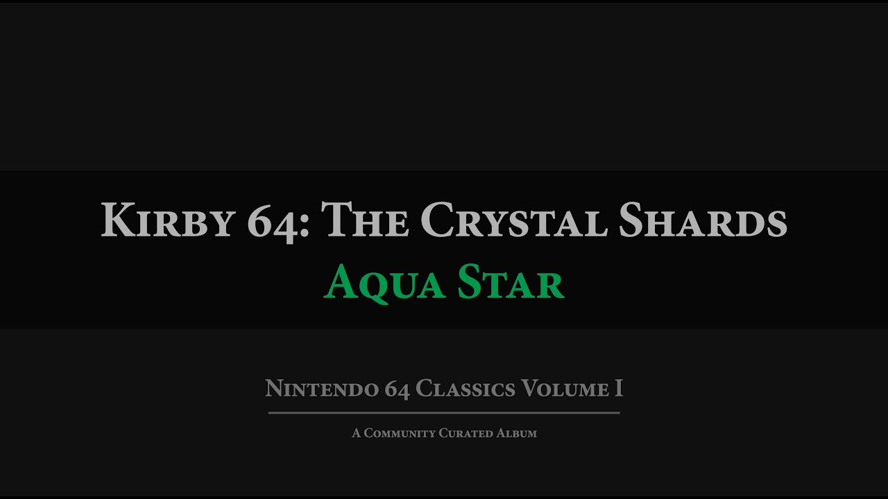 Kirby 64: Aqua Star Arrangement