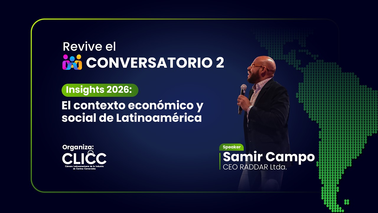 Conversatorio #2 | Insights 2026: contexto económico y social en la región