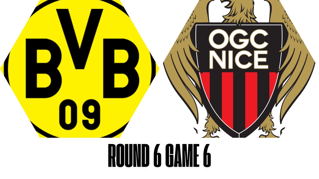 Round 6 Game 6 Dortmund vs Nice