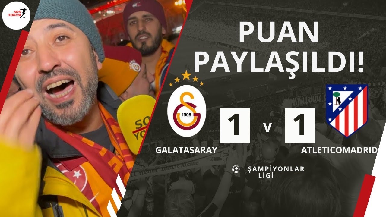 Devler Sahnesinde Nefes Kesen Maç! Galatasaray 1-1 Atletico Madrid Taraftar Röportajı