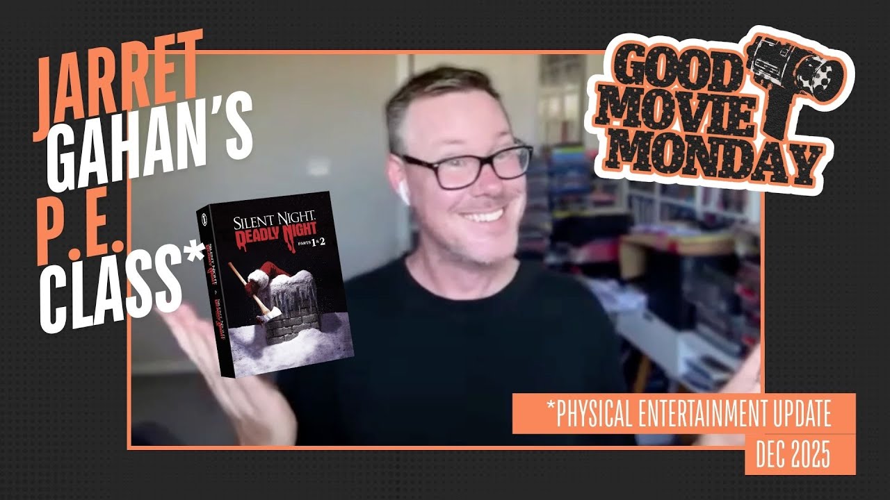 Jarret Gahan's P.E. Class (Physical Entertainment Update) DECEMBER 2025