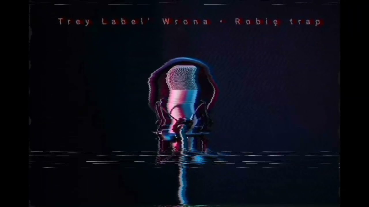 Trey Label' CAMEL - Robię trap