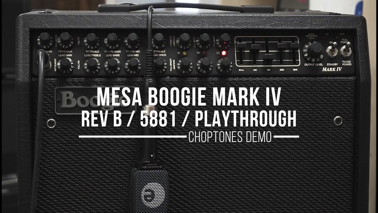 Mesa Boogie Mark IV Rev B (loaded with 5881) | Playthrough
