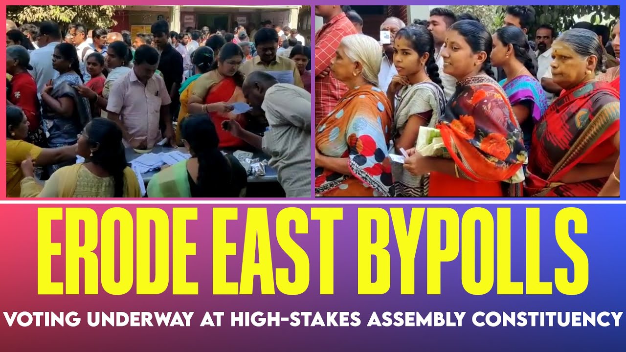 #ErodeEastBypolls - Voting underway at high-stakes assembly constituency