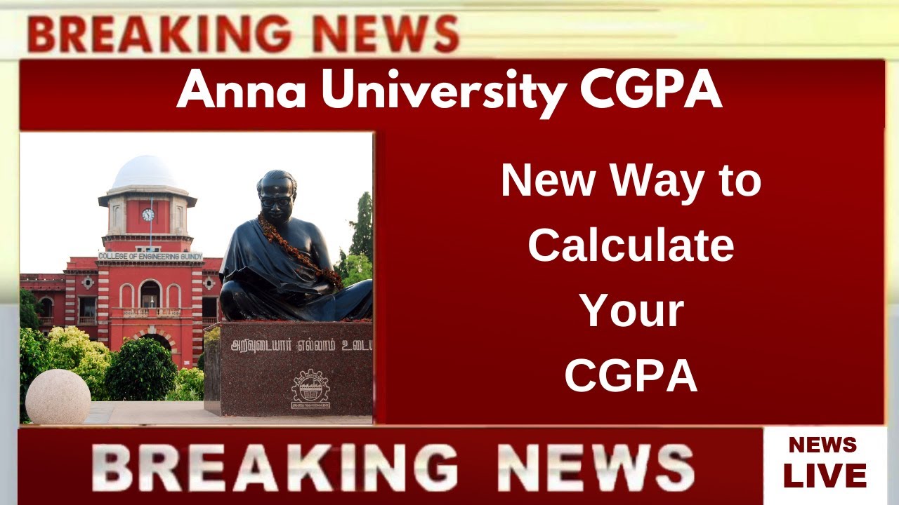 CGPA Calculator Anna University Latest News Today