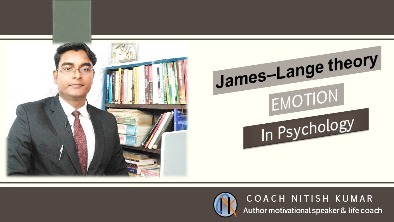 James Lange theory of emotion | HINDI | भावना का जेम्स-लैंग सिधांत | NITISH KUMAR
