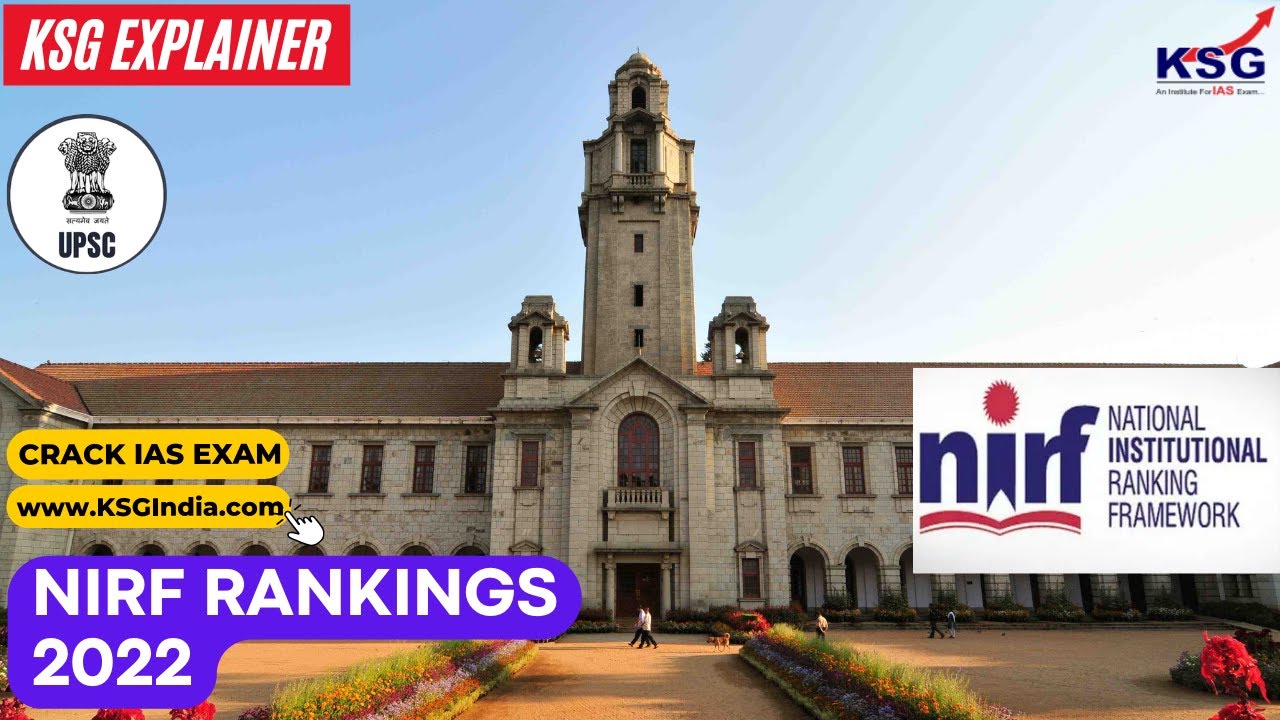 KSG Explainer | NIRF Rankings 2022  #upsc #currentaffairstoday #prelims