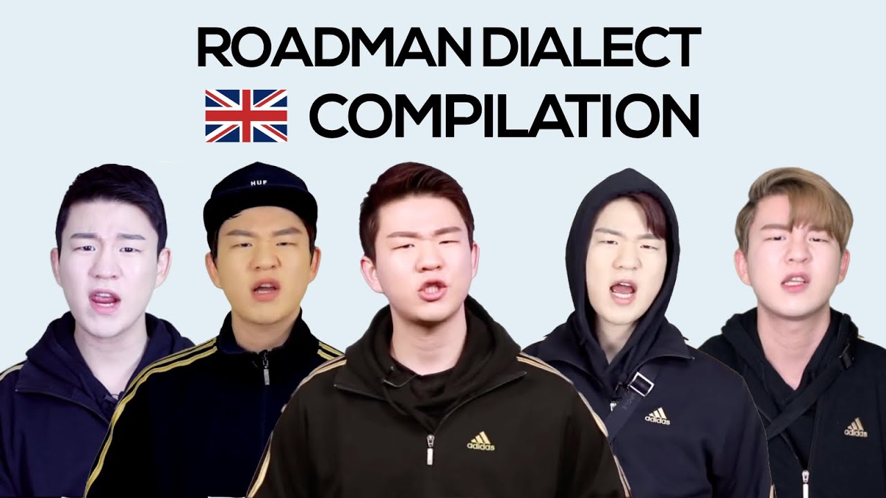 How to Speak Roadman / Roadman Dialect Part 1~5 Compilation