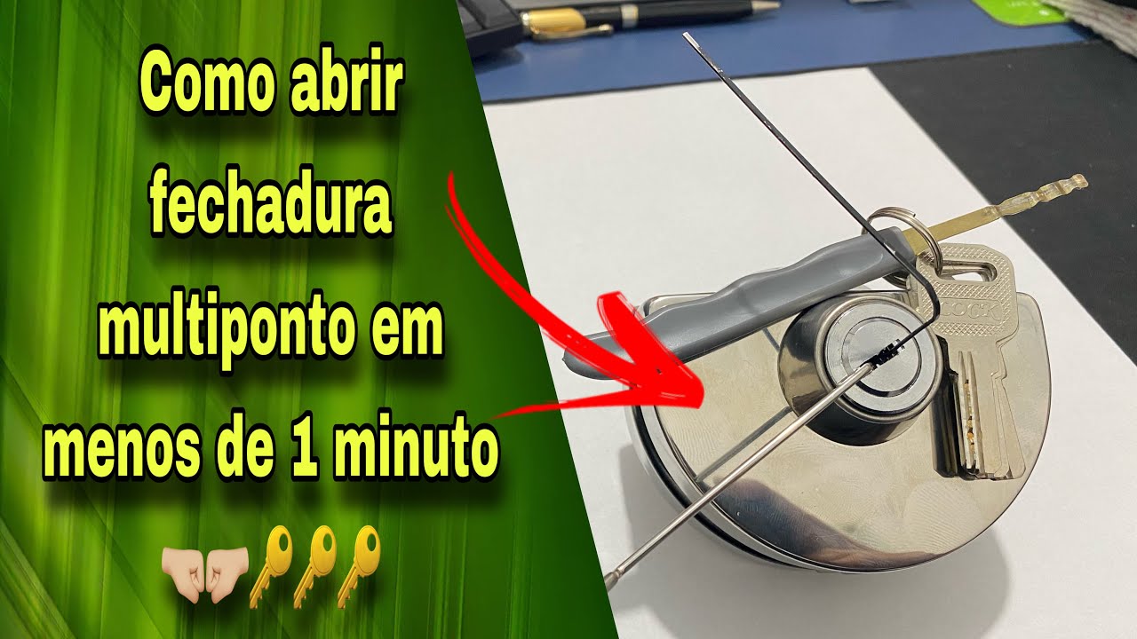COMO ABRIR UMA FECHADURA MULTIPONTO EM MENOS DE 1 MINUTO