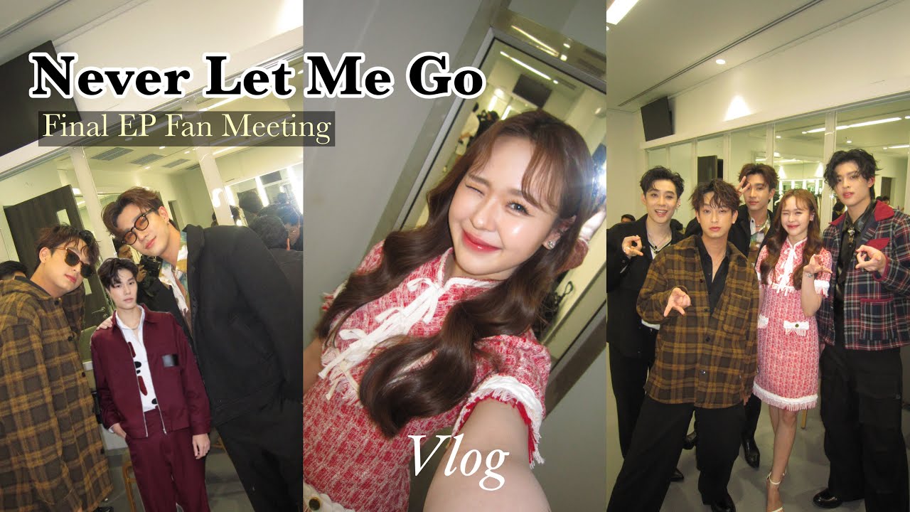 (sub)Vlog. NeverLetMeGoSeries เพื่อนายแค่หนึ่งเดียว พาไปดูเบื้องหลังงานFan Meeting🧡 | JuneWanwimol