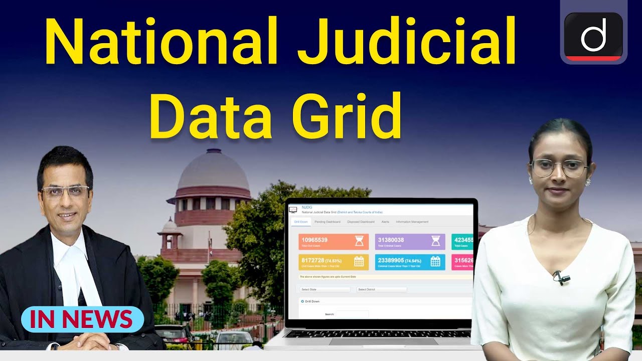 National Judicial Data Grid । In News । Drishti IAS English