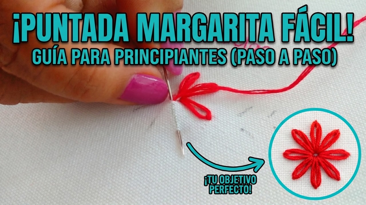 Bordado a Mano : Puntada Margarita Para Principiantes | Artesd'Olga
