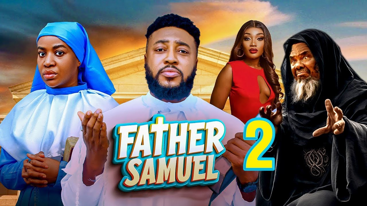 FATHER SAMUEL PT2 - Nosa Rex, Pete Edochie, Ken Erics | Latest Nigerian Movie 2026 #nollywood
