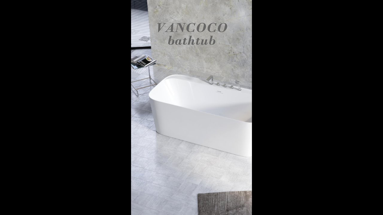 How to Choose a Freestanding Bath - VANCOCO Bathtub?