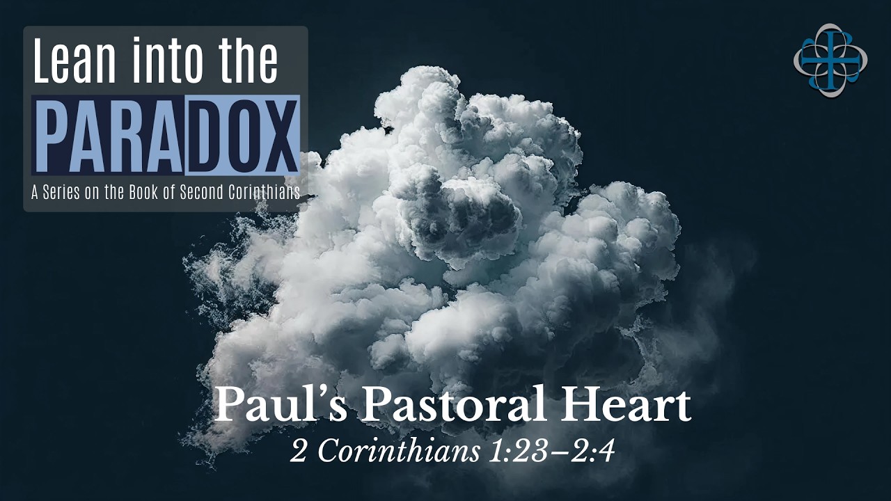 Paul’s Pastoral Heart