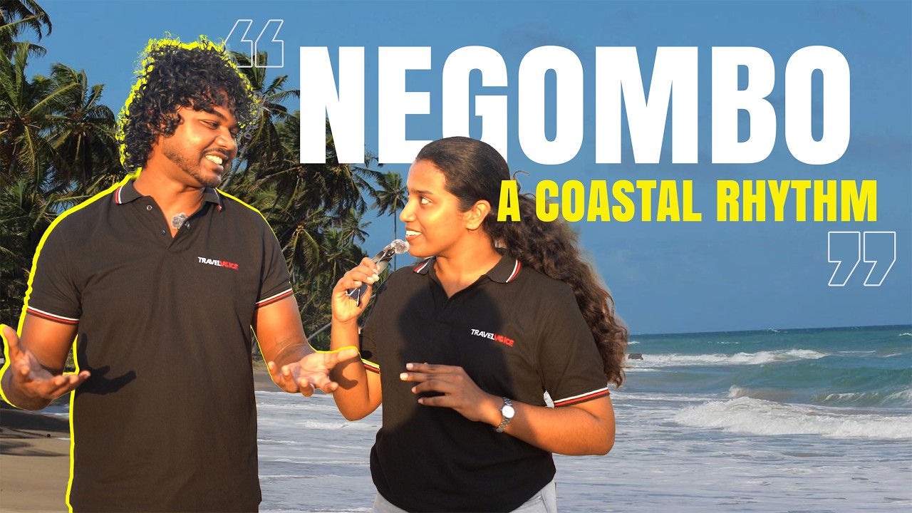 NEGOMBO | A Coastal Rhythm