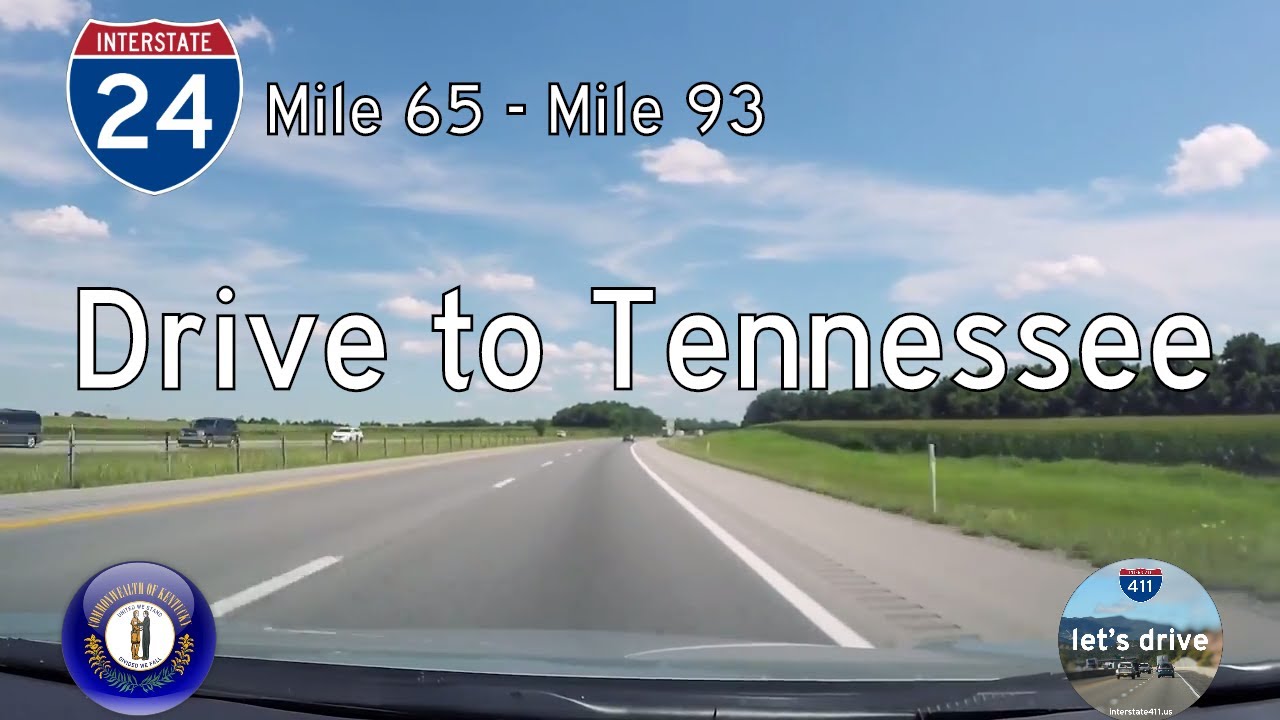 Interstate 24 - Mile 65 to Mile 93 - Kentucky |  Drive America's Highways 🚙