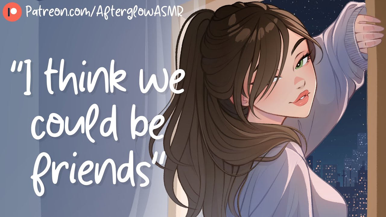 Your Sister's Annoying (But Cute) Friend Sneaks Through Your Window (Flirty) (Bad Girl) (Your Crush)