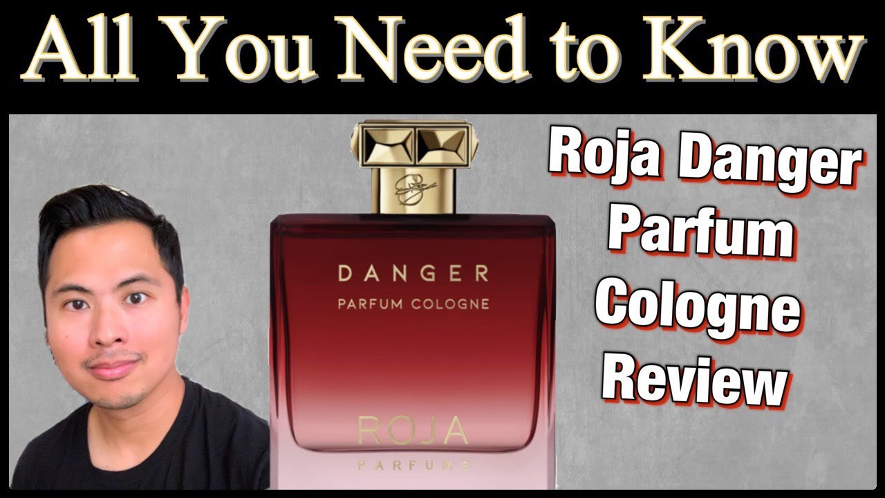 ROJA DANGER PARFUM COLOGNE REVIEW | ALL YOU NEED TO KNOW