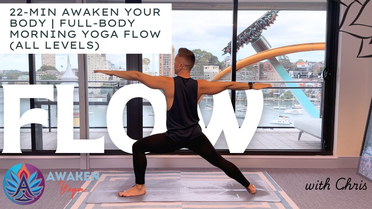 Awaken Your Body | Full Body Morning Yoga Flow - All Levels