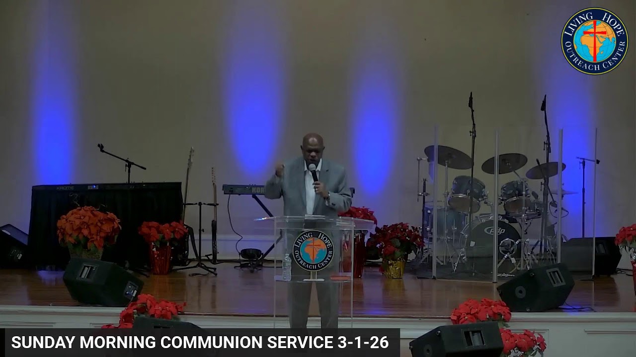 SUNDAY MORNING COMMUNION SERVICE 3-1-26