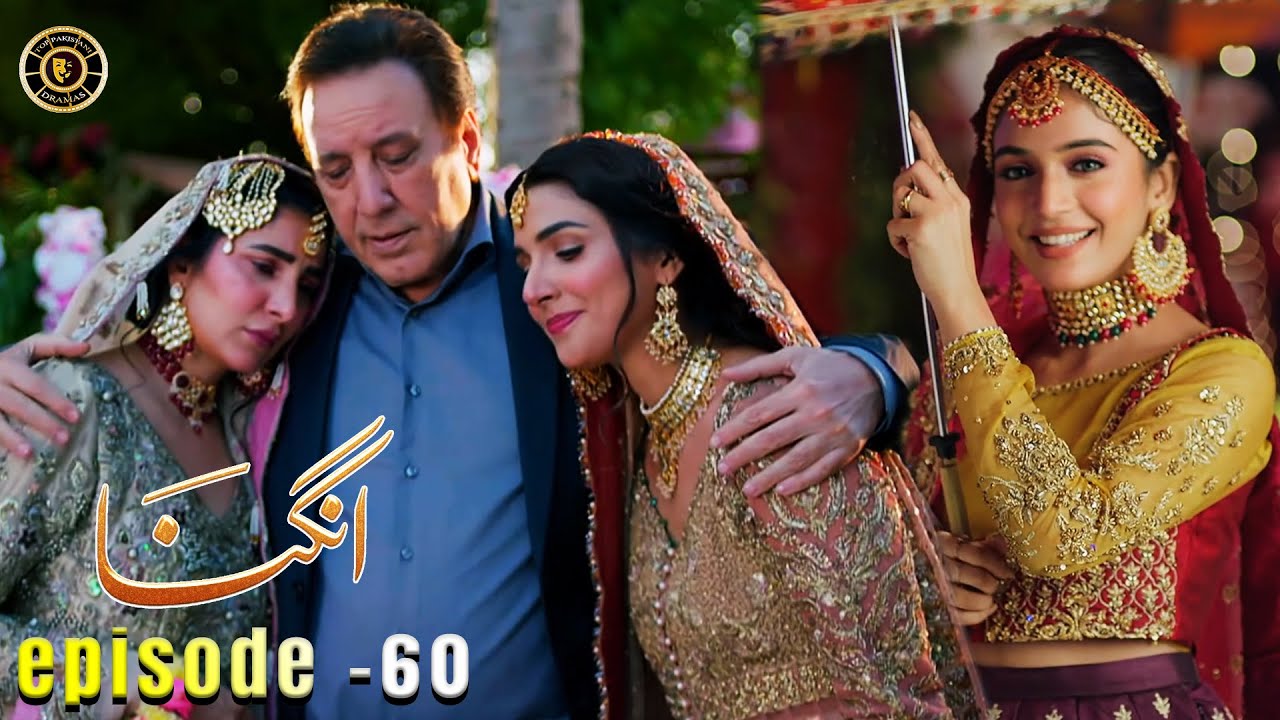 Angna Episode 60 | Laiba Khan | Ali Abbas | Top Pakistani Dramas