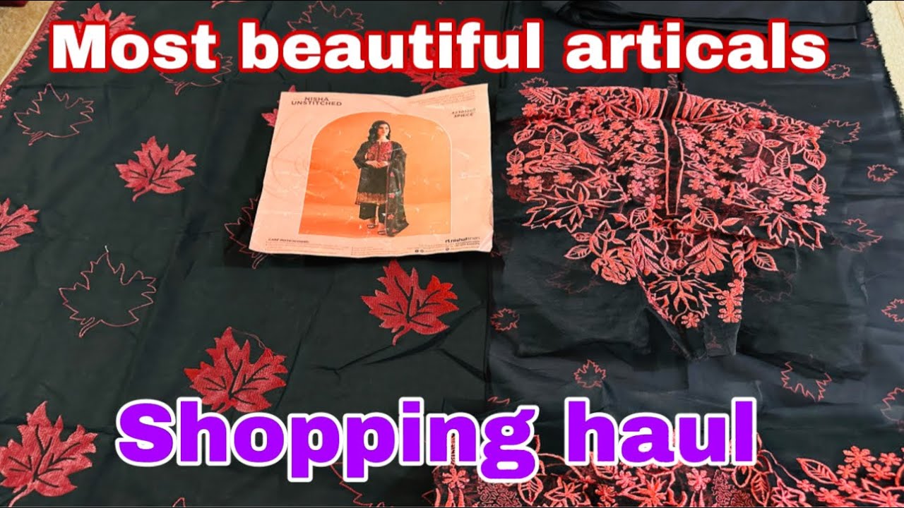 Nishat linen shopping haul|| most beautiful articals