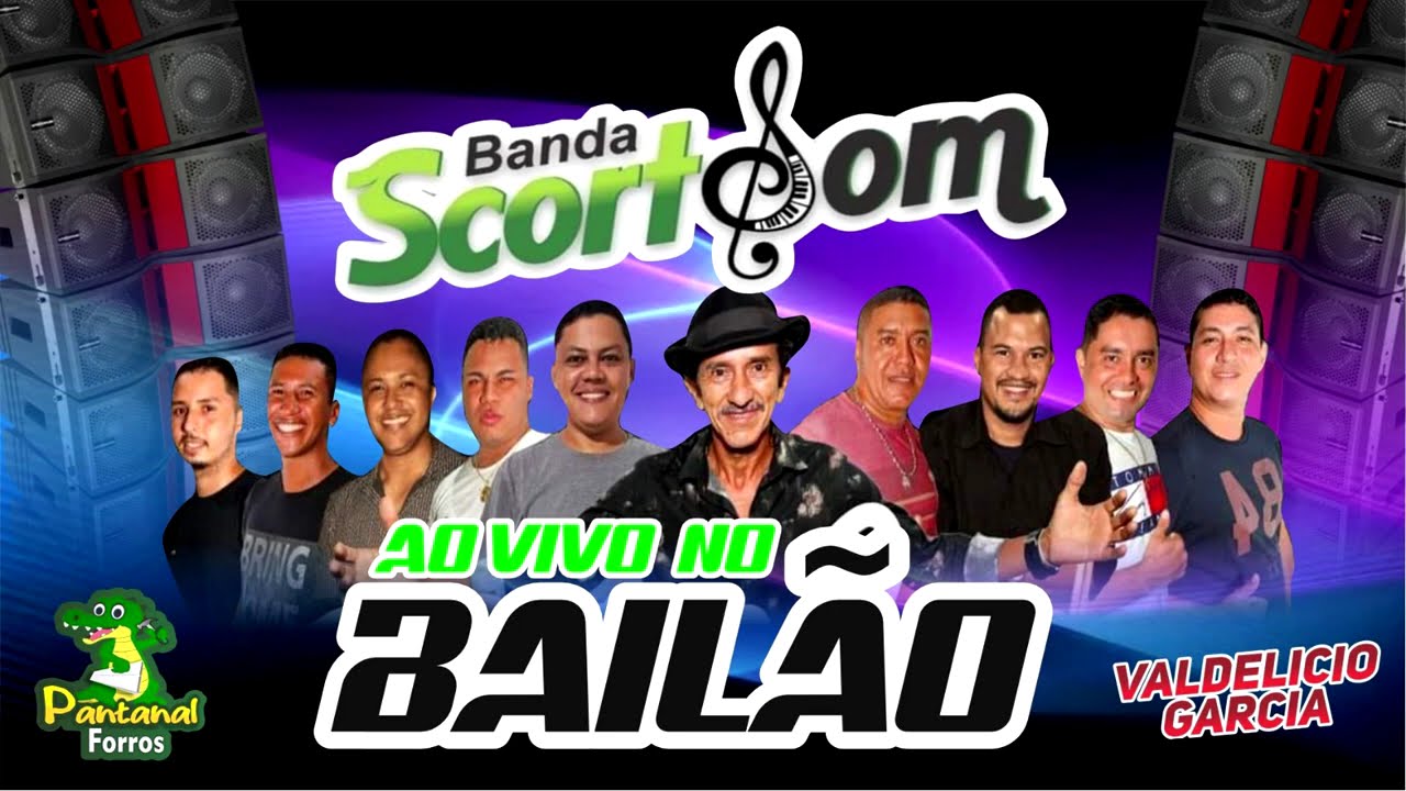 Scort Som / Ao Vivo No Bailão@valdeliciogarcia
