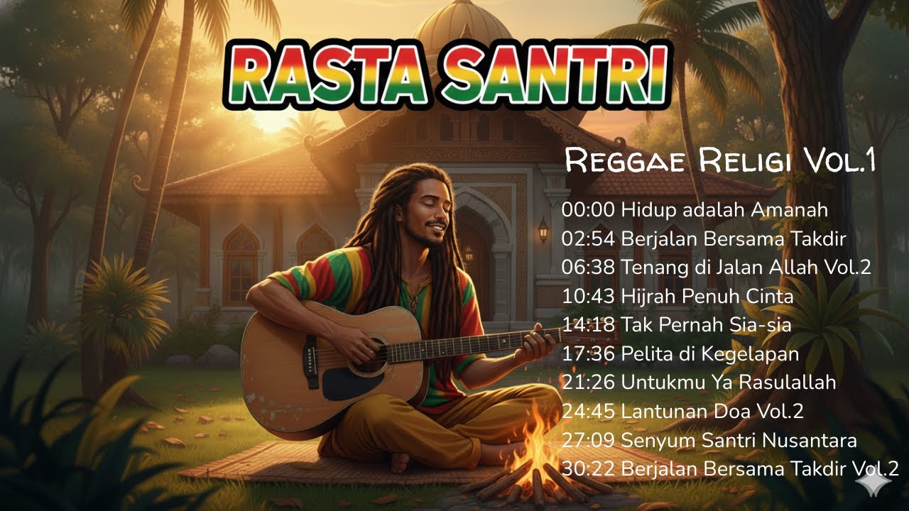 Hidup adalah Amanah | Lagu Reggae Islami 2025 – Sebuah Penenang Hati dari Rasta Santri