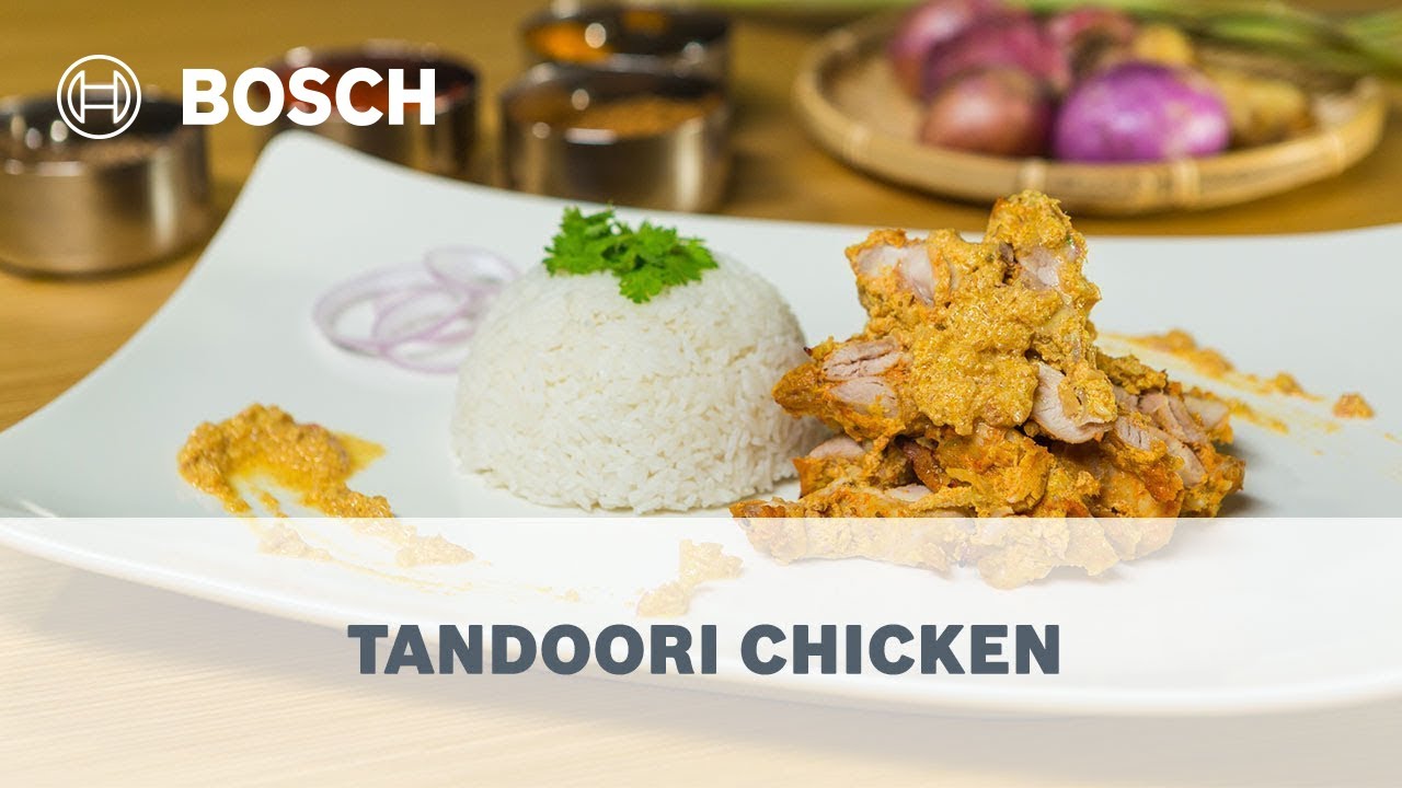 Easy Tandoori Chicken - Cooking with Bosch