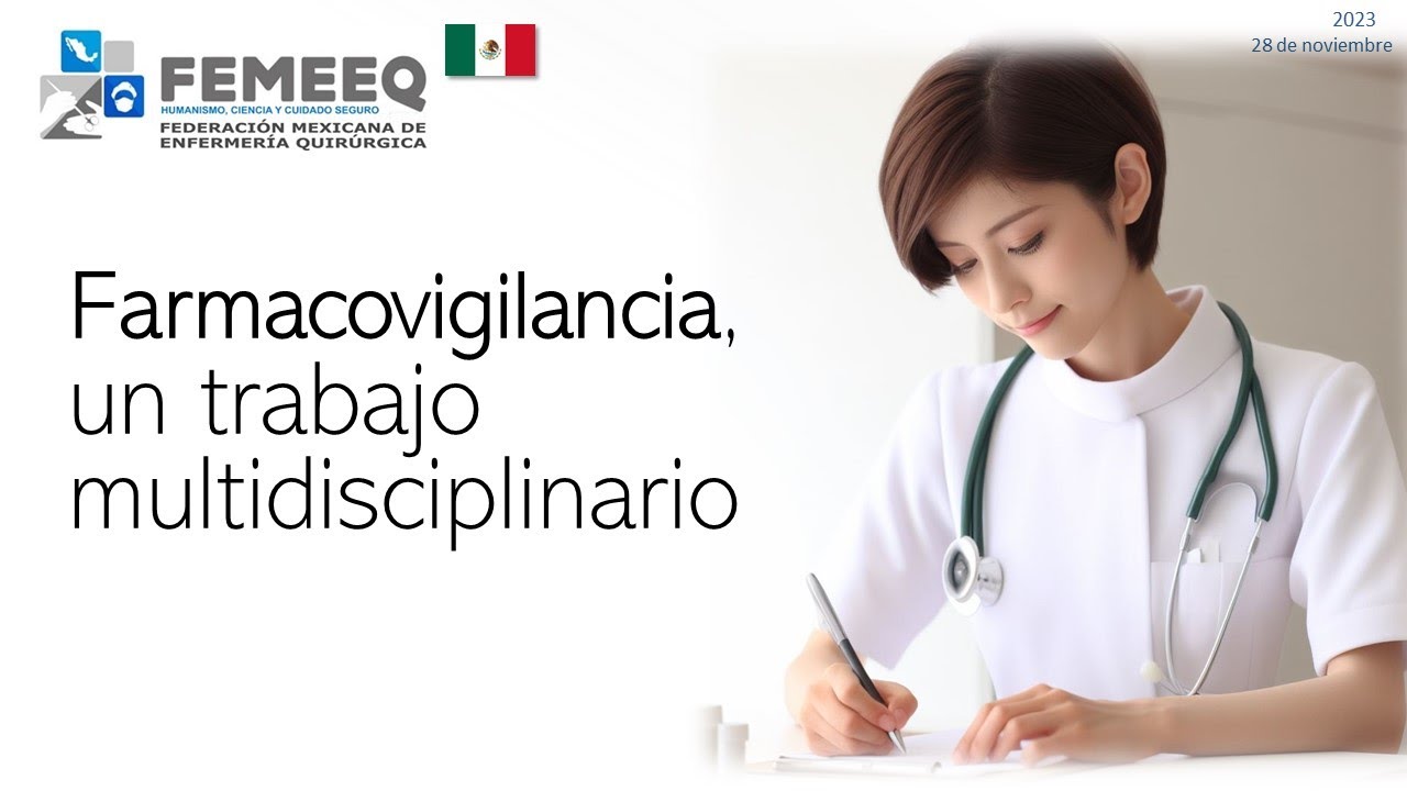 Farmacovigilancia, un trabajo multidisciplinario que nos atañe a todos NOM 220 SSA1 2016