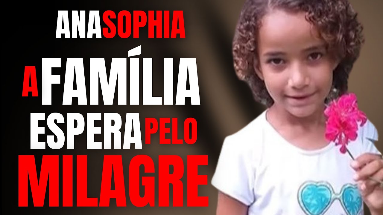 ANA SOPHIA - A FAMÍLIA ESPERA POR UM MILAGRE - CRIME S/A