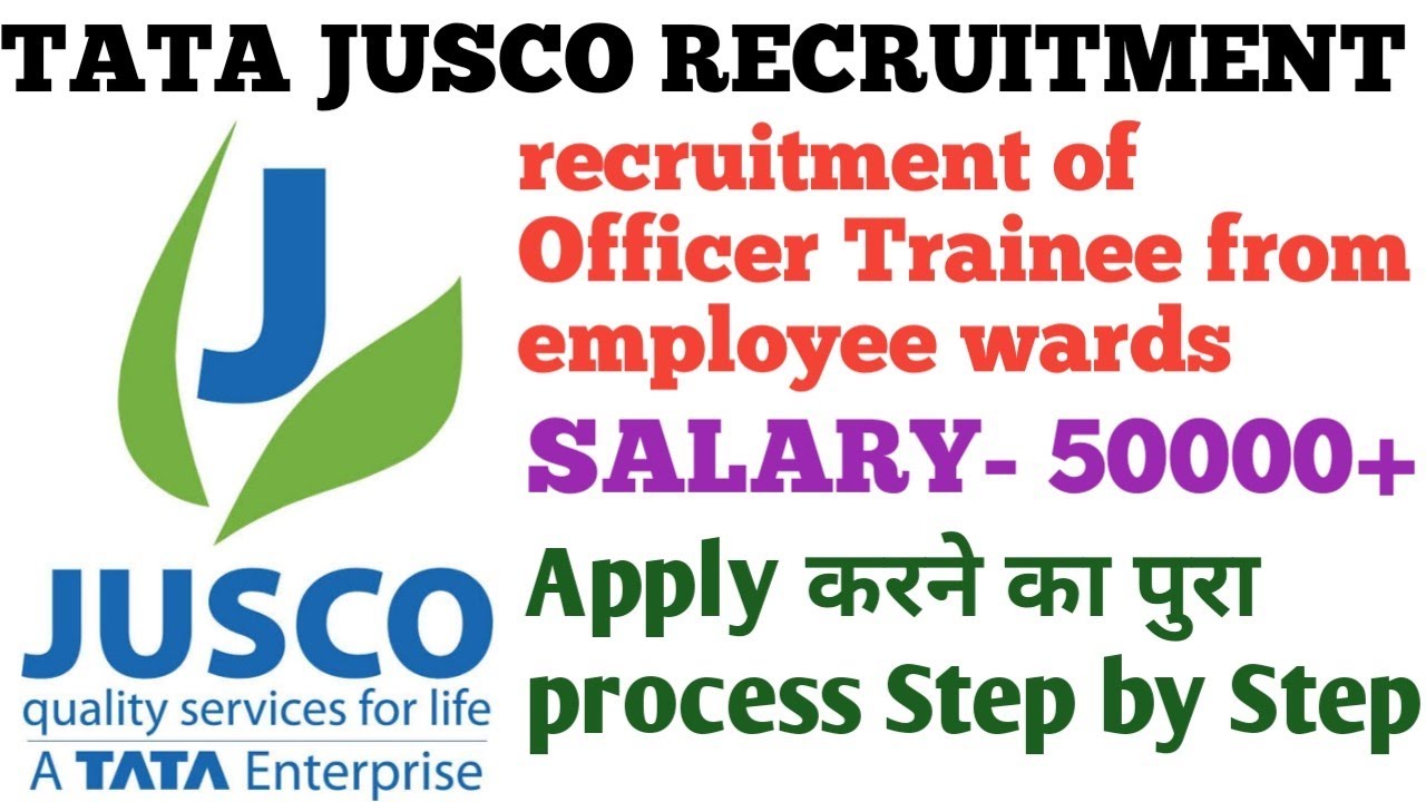 # TATA JUSCO OFFICER TRAINEE RECRUITMENT# JOB IN JUSCO # TATA JUSCO JOB