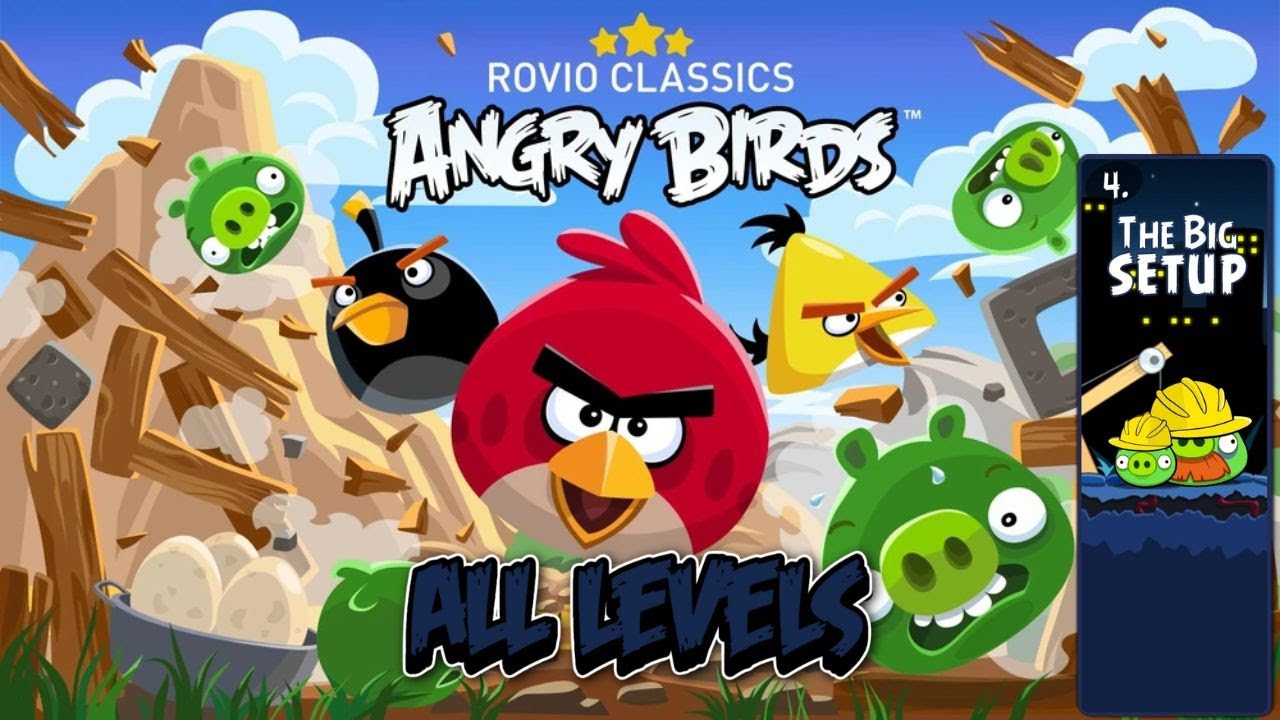 Rovio Classics: Angry Birds The Big Setup All Levels