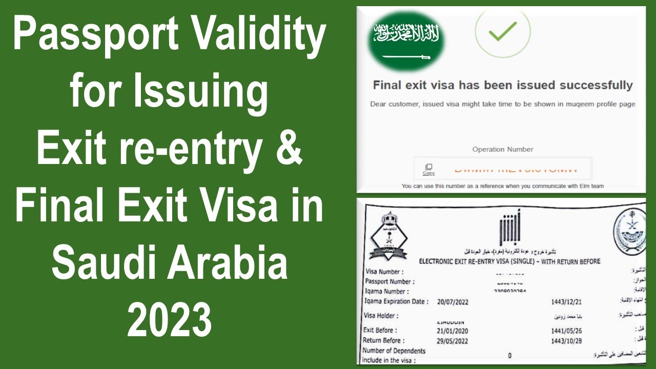 Passport Validity for issuing Exit re-entry & Final Exit Visa in Saudi Arabia 2023