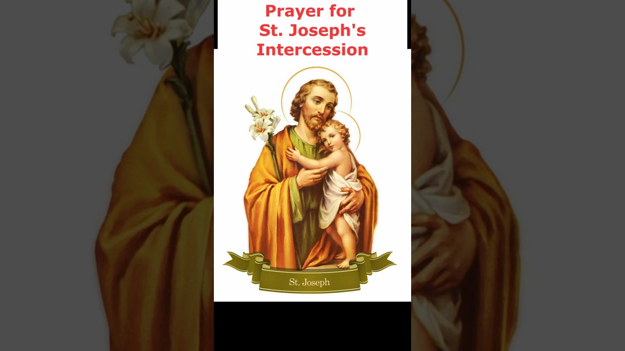 Prayer for St. Joseph's Intercession 