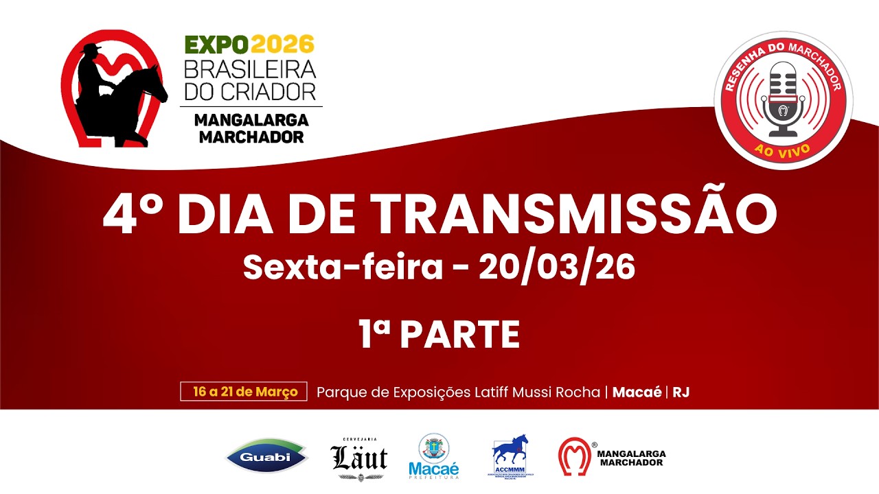 EXPO BRASILEIRA DO CRIADOR 2026 | SEXTA FEIRA DIA 04 P1 | 20/03/2026 |