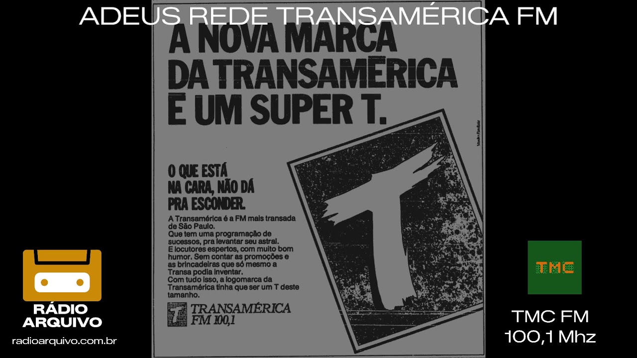 [AO VIVO] Fim da Transamérica FM