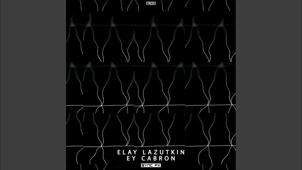 Ey Cabron (Original Mix)