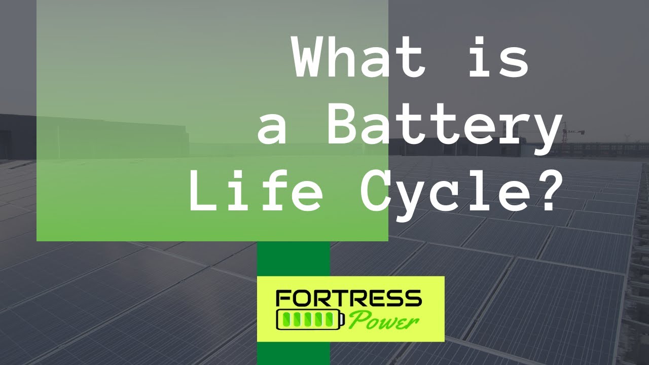 What is a Battery Life Cycle?