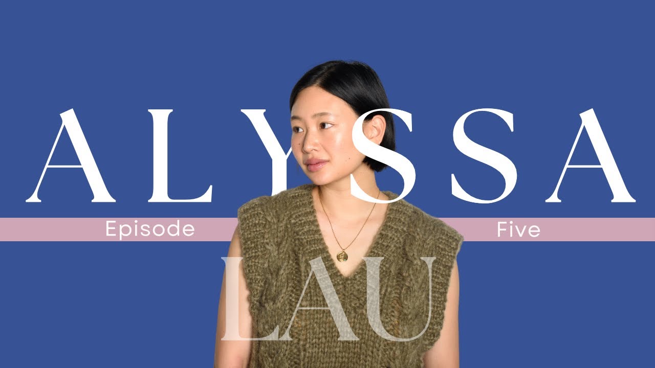 From Fashion Blogger to Entrepreneur: Alyssa Lau’s Journey | Sunday Refocus Season 2