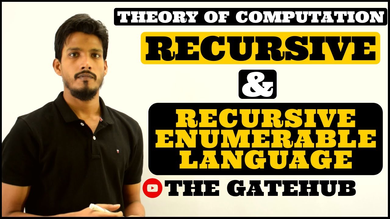 Recursive and Recursive Enumerable Languages in Theory of Computation | GATECSE | TOC