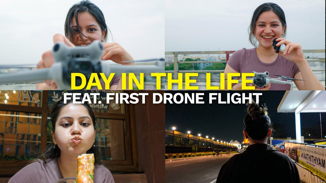 Day in the life of a creator I first drone flight ✈️🎬