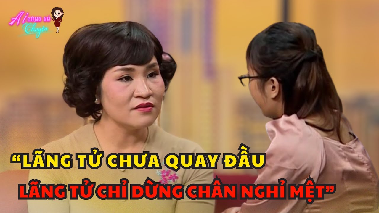 “LÃNG TỬ CHƯA QUAY ĐẦU, LÃNG TỬ CHỈ DỪNG CHÂN NGHỈ MỆT” | Ai Cũng Có Chuyện #80 | Tô Nhi A Official
