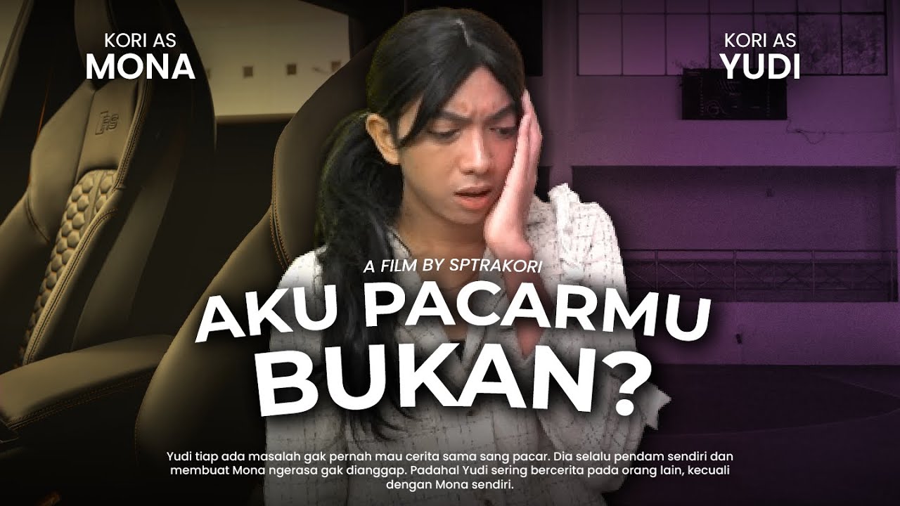 [DRAMA] AKU PACAR KAMU BUKAN?💔