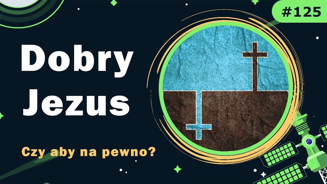 #125 Dobry Jezu... | Stacja Ateizm