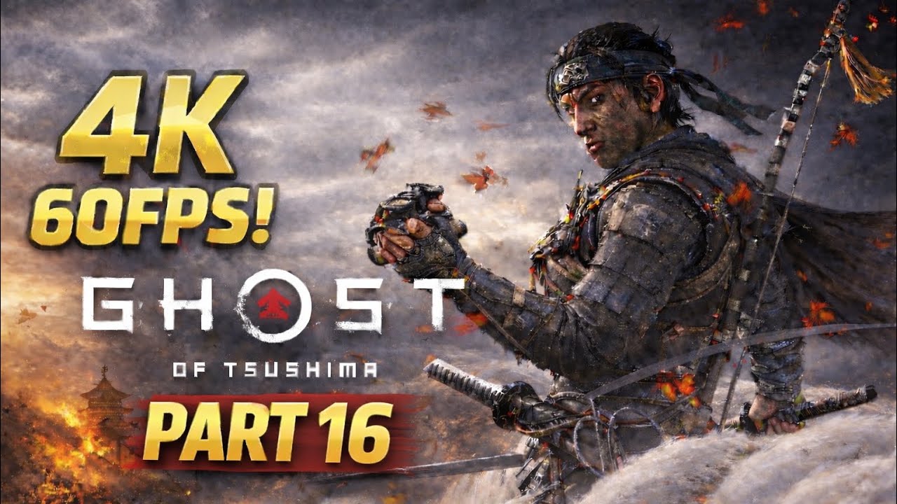 PS5 4K 60FPS – Ghost of Tsushima PART 16 | Jin Becomes the Ghost 🔥