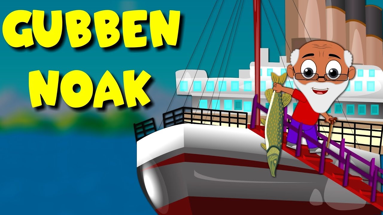 Gubben Noak - Svenska barns&aring;nger