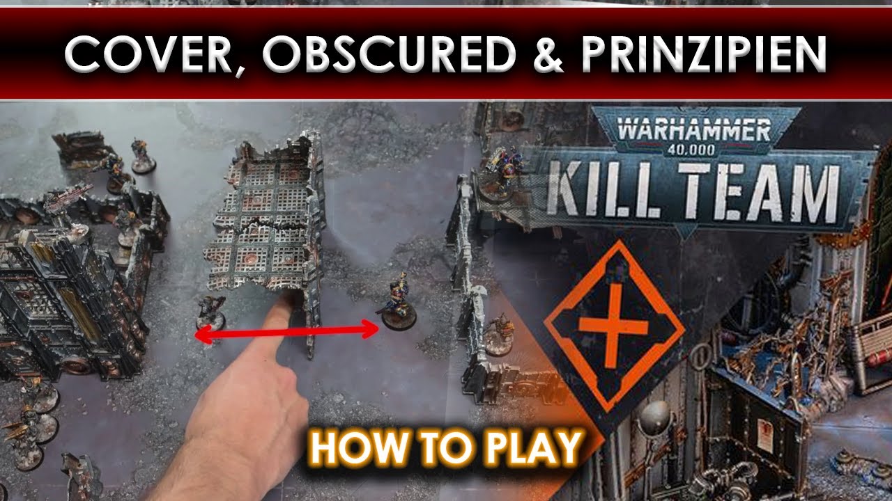 Wie spielt man Killteam - EP05: Cover & Obscured erklärt - Grundprinzipien - Kill Team 2024 [DE/GER]